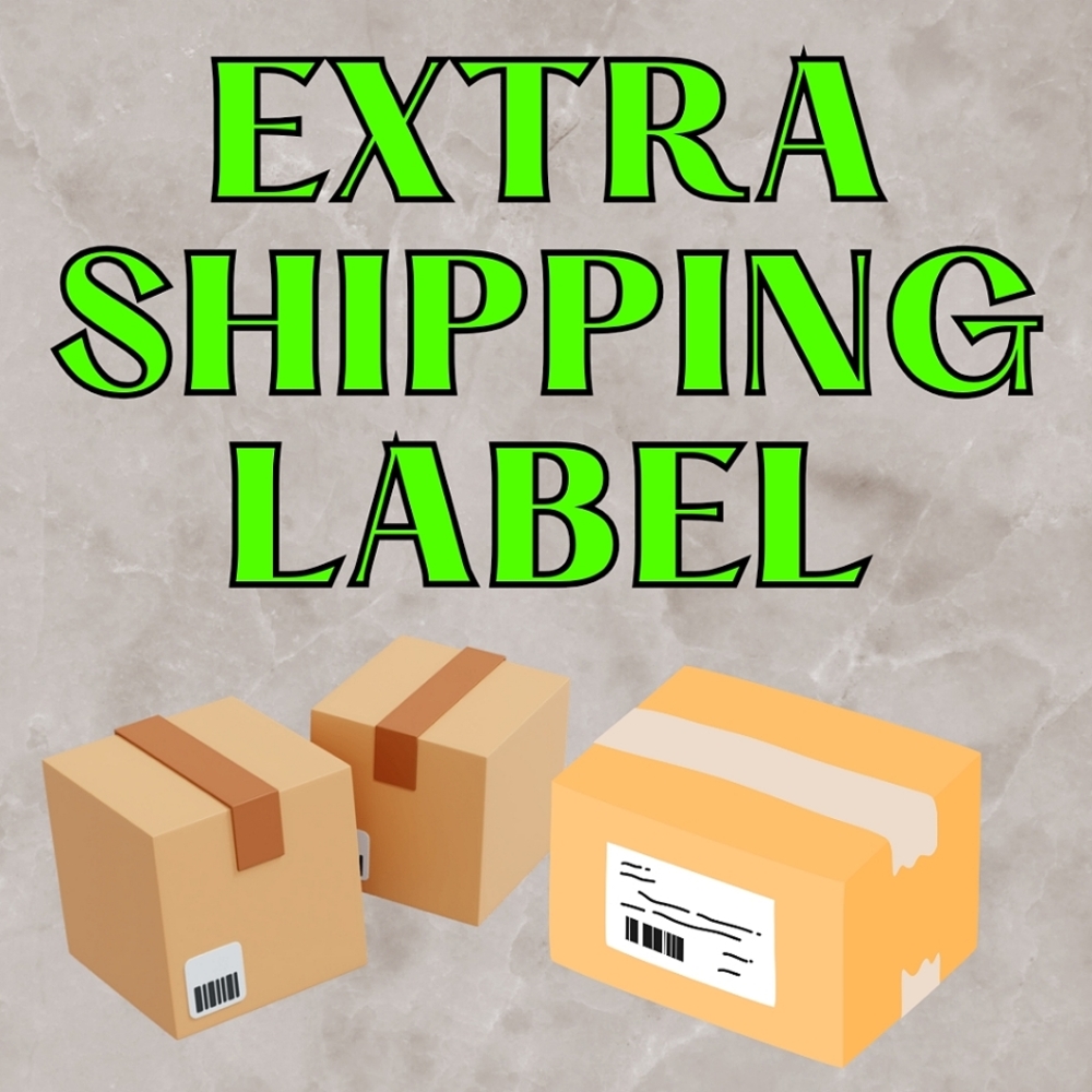 2 EXTRA SHIPPING LABEL